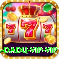 92 DADU - VIP VIP